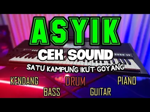 Download MP3 CEK SOUND ASYIK SATU KAMPUNG IKUT GOYANG