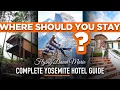 365 Where To Stay In YOSEMITE Complete Hotel Guide - Best Areas Hotels Lodging Explained