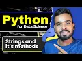 Python Strings and Methods Masterclass Full Guide to String Manipulation for Data Science