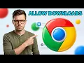 How to Enable Site Can Ask Automatically Download Multiple Files In Google Chrome 2026 Guide