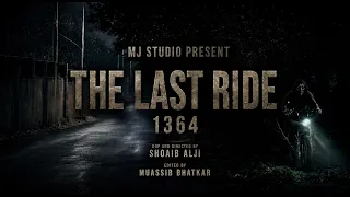 the last ride 1364 official video