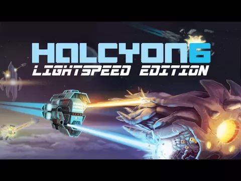 Halcyon 6: Lightspeed Edition Trailer