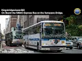 On Board the SIM4C Express Bus on the Verrazano-Narrows Bridge