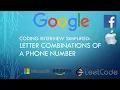 Coding Interview Tutorial 67 Letter Combinations of a Phone Number LeetCode