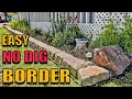 EASY NO DIG BORDER FOR YARD OR GARDEN