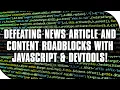 WebHackery Ep 2 Let s Defeat News Article Blockers JavaScript DevTools and More