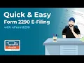 How to E-File IRS Form 2290 Online Step-by-Step Guide