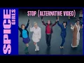 Download Lagu Spice Girls - Stop (Alternative Video)