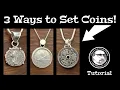 3 Different Ways to Set Coins A Silversmithing Tutorial
