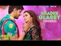 Download Lagu Khadke Glassy -Full Video|Jabariya Jodi|Sidharth M,Parineeti C|Yo Yo Honey Singh, Ashok M, Jyotica T