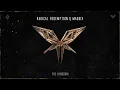 ALBUM No Retaliation Part 2 - Radical Redemption & Maddix - The Kingdom (Official Label Video)