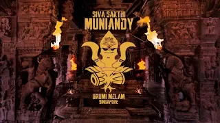 siva sakthi muniandy urumi melam spore karuppu official lyrical video