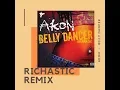 Download Lagu Akon - Belly Dancer - Bananza ( Richastic Remix )