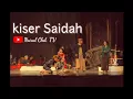 Download Lagu Kiser Saidah