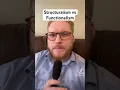 Structuralism vs Functionalism
