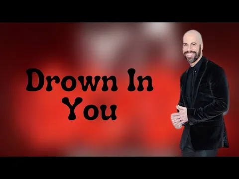 Download MP3 Daughtry - Drown In You (Lyrics)