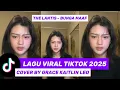 Download Lagu THE LANTIS - BUNGA MAAF cover by GRACE KAITLIN LEO | KUMPULAN LAGU VIRAL TIKTOK 2025