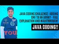 Java Coding Challenge Adding One to an Array - Full Explanation and Walkthrough