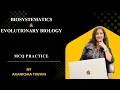 Biosystamatics Evolutionary biology MCQ practice