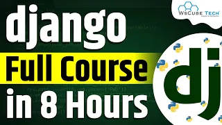 Python Django Course Learn Python Django Full Tutorial for Beginners