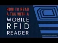 Download Lagu How To Read A Tag With A Mobile RFID Reader