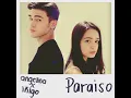 Paraiso - Angelina Cruz & Iñigo Pascual