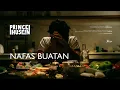 Lagu Prince Husein - Nafas Buatan (Official Lyric Video)