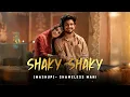 Download Lagu Shaky Shaky Mashup - Shameless Mani