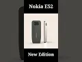 Nokia E52 - New Edition 2021