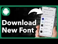 How To Download And Install New Fonts On Android