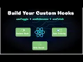 Build Powerful Custom React Hooks useToggle useDebounce useFetch Explained