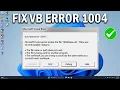 How To Fix Microsoft Visual Basic Run time error 1004 - Easy Fix