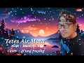 Download Lagu Tetes Air Mata.mp4 Mansyur.S