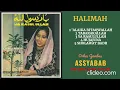 Lagu OG ASSYABAB HALIMAH   -  YA RASULULLAH FULL ALBUM