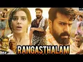 Download Lagu Rangasthalam Full Movie (2018) | Ram Charan | Samantha Ruth | Jagapathi Babu  | HD Review \u0026 Facts