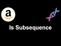 Is Subsequence - LeetCode 392