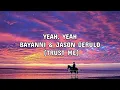 Bayanni & Jason Derulo - TA TA TA (sped up) Lyrics