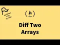 STEP BY STEP FreeCodeCamp - Diff Two Arrays