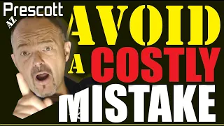 Buying in Prescott Arizona Avoid a COSTLY mistake
