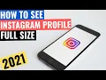 HOW TO VIEW INSTAGRAM PROFILE PICTURE FULL SIZE