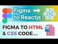 Convert Your Figma Design to HTML CSS Code Figma to Reactjs Make Reactjs Website in 5 Minutes
