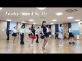 Download Lagu Funky Stand By Me Line dance (High Beginner)