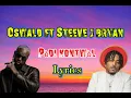 oswald ft Steeve J Bryan - Pèdi Kontwòl