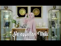 Download Lagu Ya Ayyuhan Nabi || Bebiraira