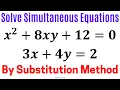 Solve Simultaneous Equations using the Substitution Method - Simple and Step-by-Step Explanation