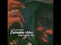 Zainabu abu (Naira goma 10)