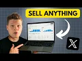 How to Sell Anything with Twitter X Ads full tutorial