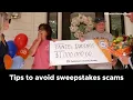 How to avoid sweepstakes scams