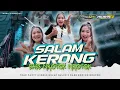 Download Lagu DJ SALAM KERONG - STYLE PARTY BASS NROTOK BLAYERAN MIDDLE NULUP | danny.uyy project