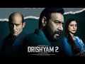 Drishyam 2 Full Movie 1080p Ajay Devgan Akshay Khanna